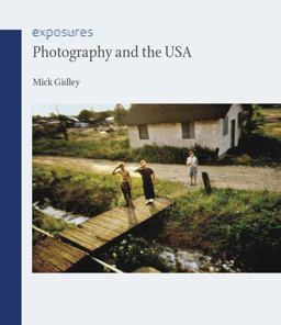 Photography and the USA  9781861897701 Front Cover