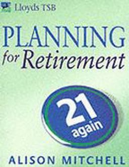 Planning for Retirement Planning for Retirement
