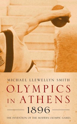 Olympics in Athens 1896  9781861973429 Front Cover