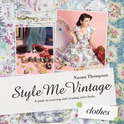 Style Me Vintage Clothes  9781862059368 Front Cover