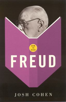 How to Read: Freud How to Read: Freud