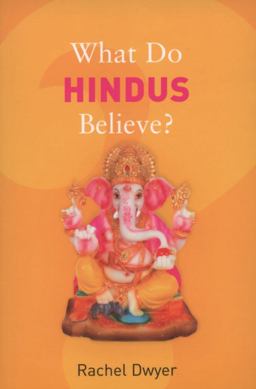 What Do Hindus Believe?  9781862078611 Front Cover
