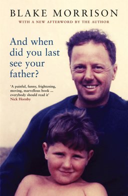 And When Did You Last See Your Father? 2006 9781862079083 Front Cover