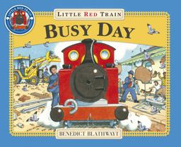 Little Red Train: Busy Day  9781862301931 Front Cover