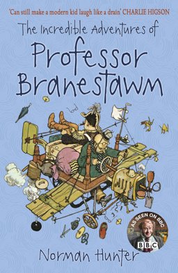 Incredible Adventures of Professor Branestawm  9781862307360 Front Cover