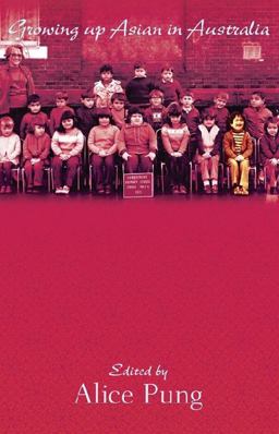 Growing up Asian in Australia Growing up Asian in Australia