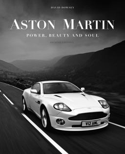 Aston Martin Power Beauty and Soul  9781864707304 Front Cover