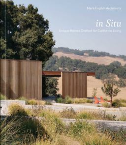 In Situ Unique Homes Crafted for California Living 2025 9781864709742 Front Cover
