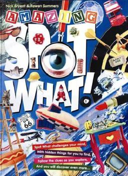 Amazing Spot What! 1st 9781865157276 Front Cover