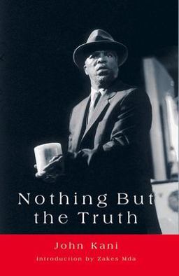 Nothing but the Truth A Play  9781868143894 Front Cover