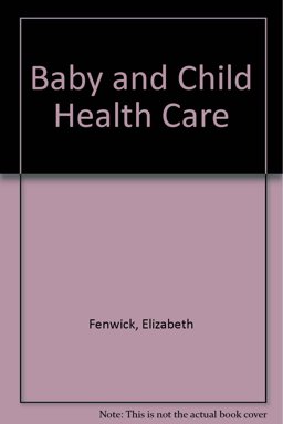 Baby and Child Health Care