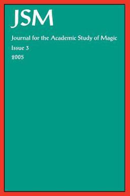 Journal for the Academic Study of Magic, Issue 3