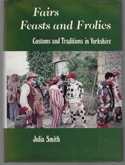 Fairs, Feasts and Frolics