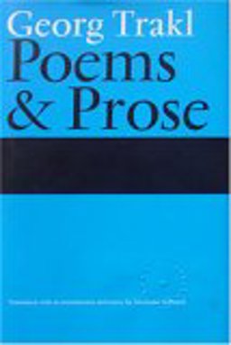 Georg Trakl - Poems and Prose