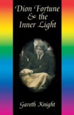 Dion Fortune and the Inner Light