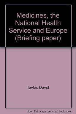 Medicines, the National Health Service and Europe