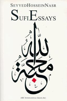 Sufi Essays Sufi Essays