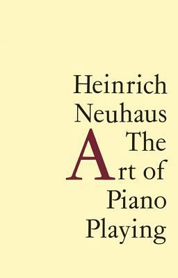 Art of Piano Playing  9781871082456 Front Cover