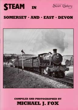 Steam in Somerset and East Devon