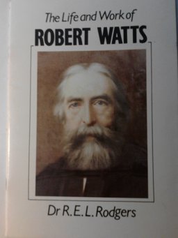 Life of Robert Watts