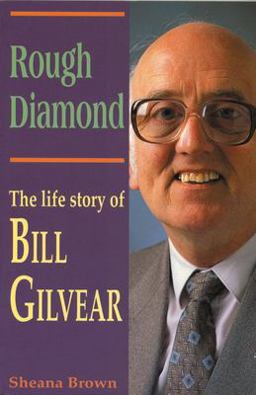 Rough Diamond Bill Gilvear