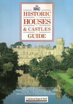 Royal Automobile Club Guide to Historic Houses in Britain and Ireland