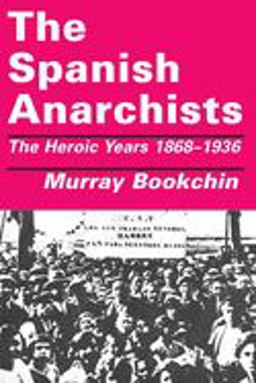 The Spanish Anarchists