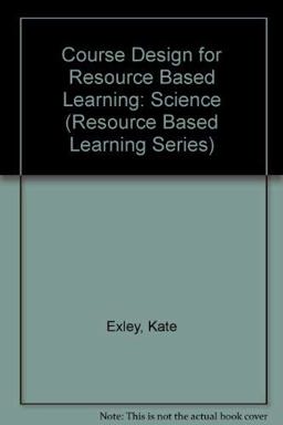 Course Design for Resource Based Learning