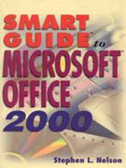 Smart Guide to Microsoft Office 2000