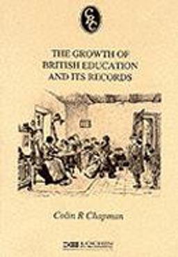 Growth of British Education and Its Records
