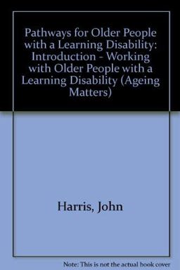 Pathways for Older People with a Learning Disability