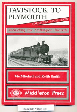 Tavistock to Plymouth and Callington Branch