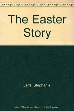 The Easter Story