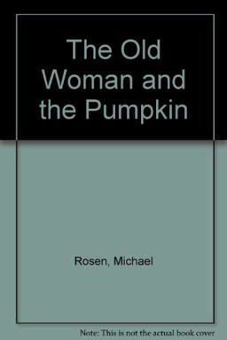 The Old Woman and the Pumpkin