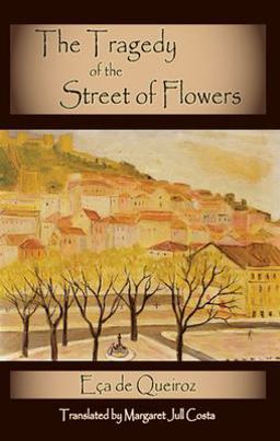 Tragedy of the Street of Flowers  9781873982648 Front Cover