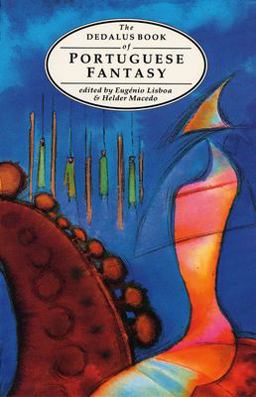 Dedalus Book of Portuguese Fantasy 3rd 9781873982662 Front Cover