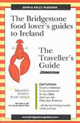 Bridge Stone Food Lover's Guide to Ireland the Traveller's Guide