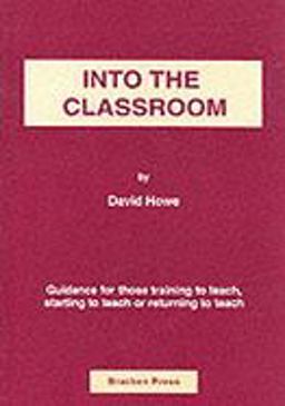 Into the Classroom Into the Classroom