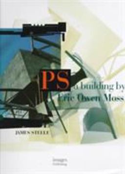 PS - A Building by Eric Owen Moss