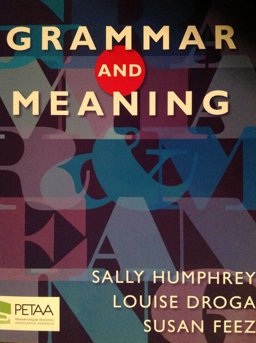 Grammar and Meaning  9781875622917 Front Cover