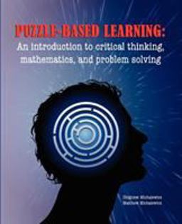 Puzzle-Based Learning  9781876462635 Front Cover