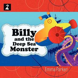 Billy and the Deep Sea Monster