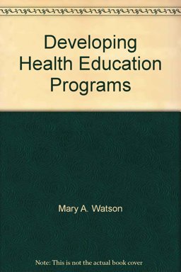 Developing Health Education Programs