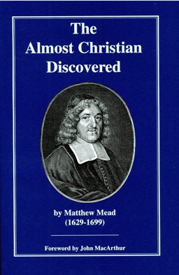 The Almost Christian Discovered The Almost Christian Discovered