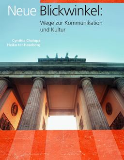 Neue Blickwinkel Hard Cover Wege Zur Kommunikation und Kultur  9781877653193 Front Cover