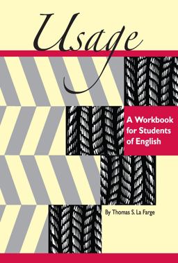 Usage A Workbook for Students of English  9781877653889 Front Cover