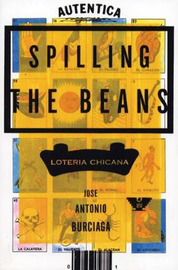 Spilling the Beans Loteria Chicana  9781877741111 Front Cover
