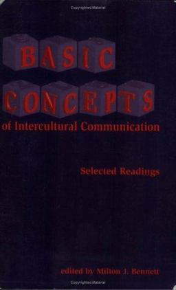 Basic Concepts of Intercultural Communication Selected Readings  9781877864629 Front Cover