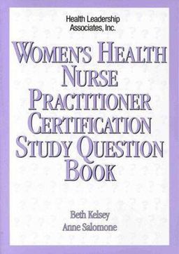 Women's Health Nurse Pratitioner Certification Study Question Book  9781878028228 Front Cover