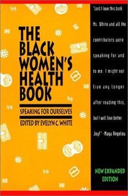 Black Women's Health Book Speaking for Ourselves 2nd 9781878067401 Front Cover